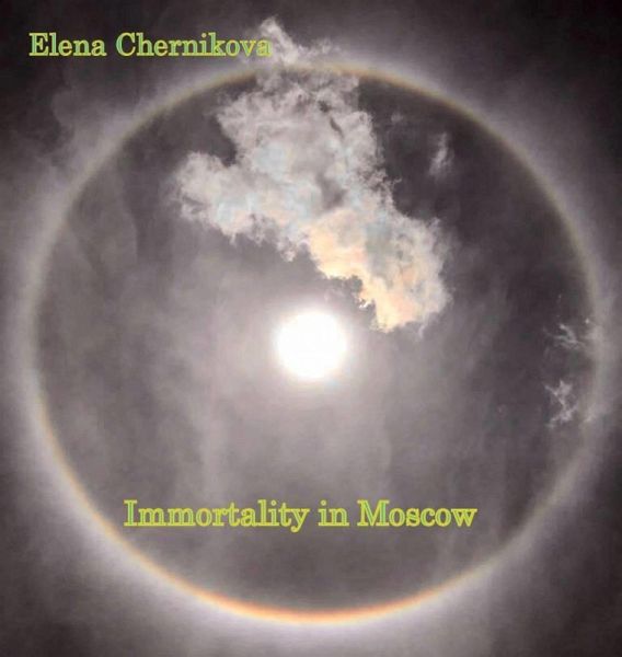 Immortality in Moscow (eBook, ePUB) Immortality in Moscow (eBook, ePUB)