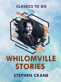 Whilomville Stories (eBook, ePUB) - Crane, Stephen