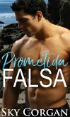 Prometida falsa (eBook, ePUB)