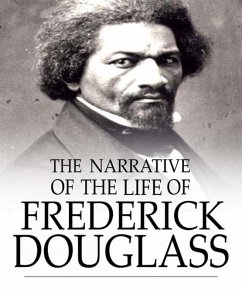 Cover The Narrative of the Life of Frederick Douglass (eBook, ePUB)