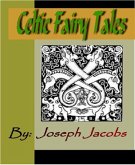 Celtic Fairy Tales (eBook, ePUB)