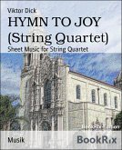 HYMN TO JOY (String Quartet) (eBook, ePUB)