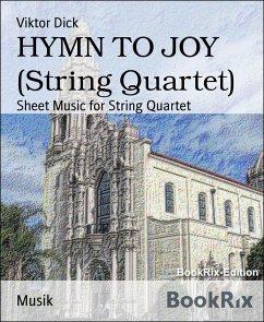 HYMN TO JOY (String Quartet) (eBook, ePUB) - Dick, Viktor