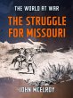 The Struggle for Missouri (eBook, ePUB) - Bild 1
