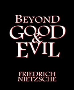 Beyond Good and Evil (eBook, ePUB) - Nietzche, Frederich