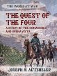 The Quest of the Four A Story of the... - Bild 1