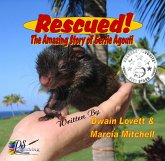 Rescued! The Amazing Story of Gertie Agouti (eBook, ePUB)