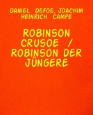 Robinson Crusoe / Robinson der Jüngere (eBook, ePUB)