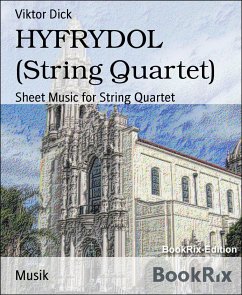 HYFRYDOL (String Quartet) (eBook, ePUB) - Dick, Viktor