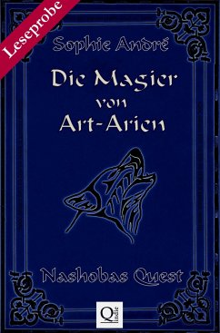 Die Magier von Art-Arien - Band 1 Leseprobe XXL (eBook, ePUB) - André, Sophie