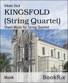 KINGSFOLD (String Quartet) (eBook, ePUB)