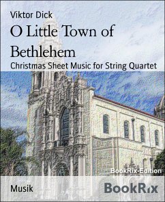 O Little Town of Bethlehem (eBook, ePUB) - Dick, Viktor