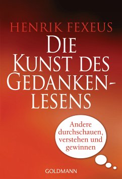 Die Kunst des Gedankenlesens (eBook, ePUB) - Fexeus, Henrik