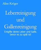 Leberreinigung und Gallenreinigung (eBook, ePUB)