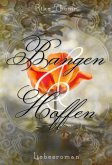 Bangen und Hoffen (eBook, ePUB)