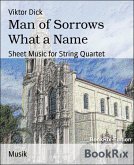 Man of Sorrows What a Name (eBook, ePUB)
