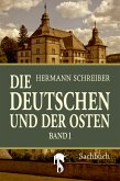 Die Deutschen und der Osten (eBook, ePUB)