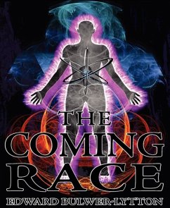 The Coming Race (eBook, ePUB) - Bulwer-Lytton, Edward