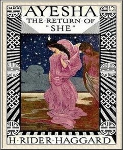 Ayesha – The Return of She (eBook, ePUB) - Rider Haggard, H.