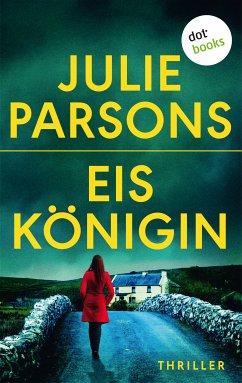Eiskönigin (eBook, ePUB) - Parsons, Julie
