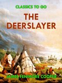 The Deerslayer (eBook, ePUB)