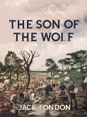 The Son of the Wolf (eBook, ePUB)