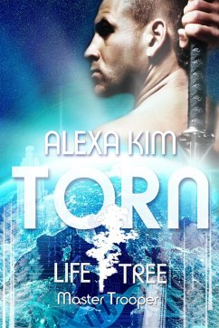Cover Torn (Life Tree - Master Trooper) Book 1 (eBook, ePUB)
