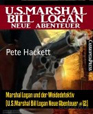 Marshal Logan und der Weidedetektiv (U.S.Marshal Bill Logan Neue Abenteuer #12) (eBook, ePUB)