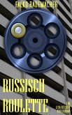 Russisch Roulette (eBook, ePUB)