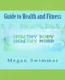 Guide to Health and Fitness (eBook, ePUB)