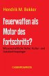Feuerwaffen als Motor des Fortschritts?... - Bild 1