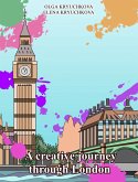 Creative Journey through London (eBook, ePUB) Creative Journey through London (eBook, ePUB)