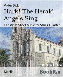 Hark! The Herald Angels Sing (eBook, ePUB) - Dick, Viktor