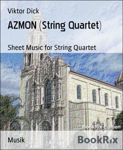 AZMON (String Quartet) (eBook, ePUB) - Dick, Viktor