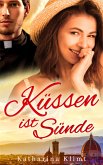 Küssen ist Sünde (eBook, ePUB)