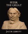 Peter the Great (eBook, ePUB) - Bild 1