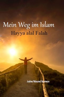 Mein Weg im Islam (eBook, ePUB) - Mohamed Hamroune, Andrea