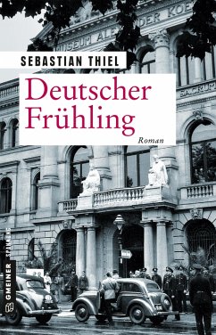 Deutscher Frühling (eBook, ePUB) - Thiel, Sebastian