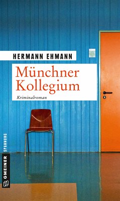 Münchner Kollegium (eBook, ePUB) - Ehmann, Hermann