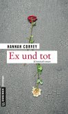 Ex und tot (eBook, PDF)