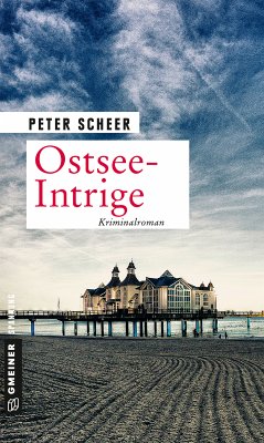 Ostsee-Intrige (eBook, PDF) - Scheer, Peter