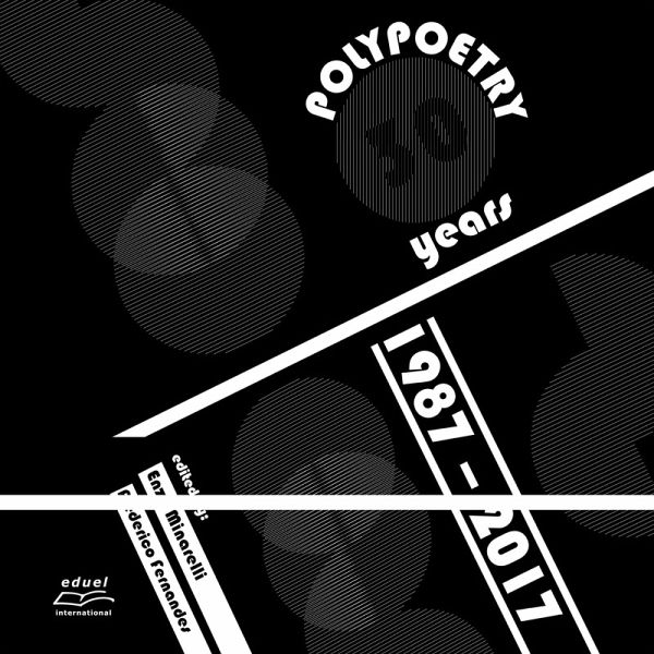 Polypoetry 30 years 1987 - 2017 (eBook, ePUB) Polypoetry 30 years 1987 - 2017 (eBook, ePUB)