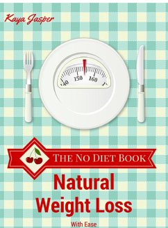 The No Diet Book (eBook, ePUB) - Jasper, Kaya