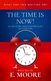 The Time is Now: (eBook, ePUB)