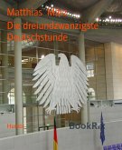 Die dreiundzwanzigste Deutschstunde (eBook, ePUB)