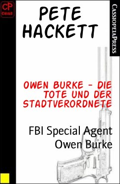 Owen Burke - Die Tote und der Stadtverordnete (eBook, ePUB) - Hackett, Pete