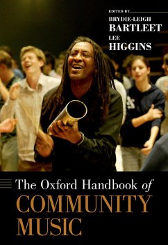 The Oxford Handbook of Community Music (eBook, PDF)