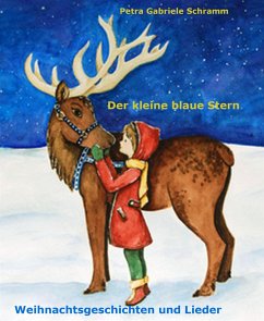 Der kleine blaue Stern (eBook, ePUB) - Gabriele Schramm, Petra