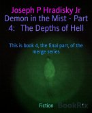 Demon in the Mist - Part 4: The Depths of Hell (eBook, ePUB)