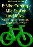 E-Bike-Tuning – Alle Fakten und Infos (eBook, ePUB)